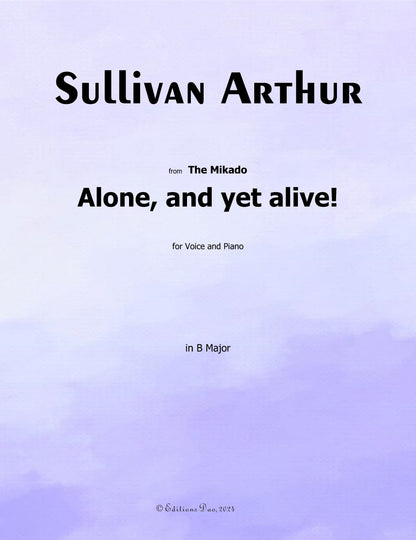 Alone, and Yet Alive! by Arthur Sullivan