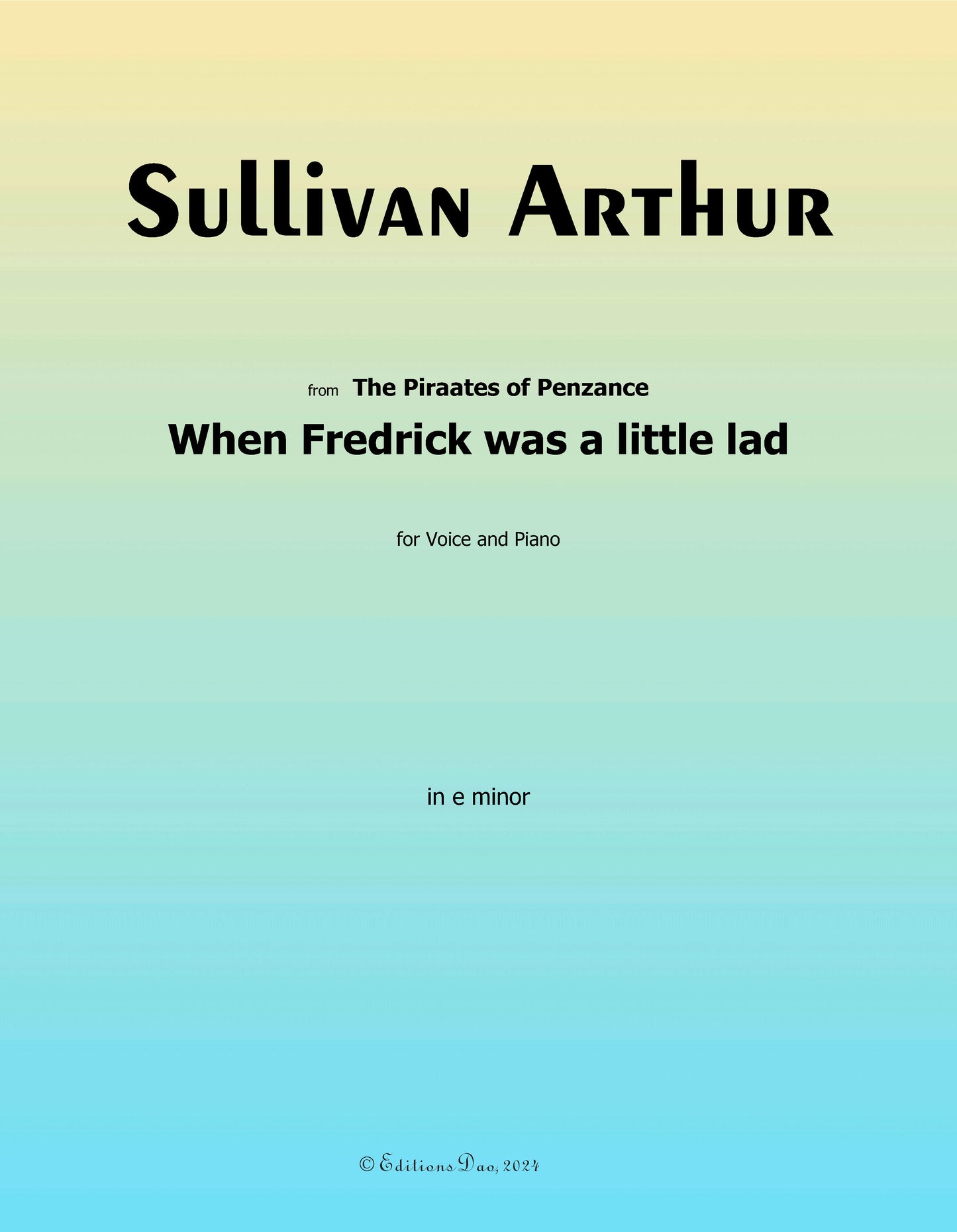 When Fredrick was a little lad, by A. Sullivan